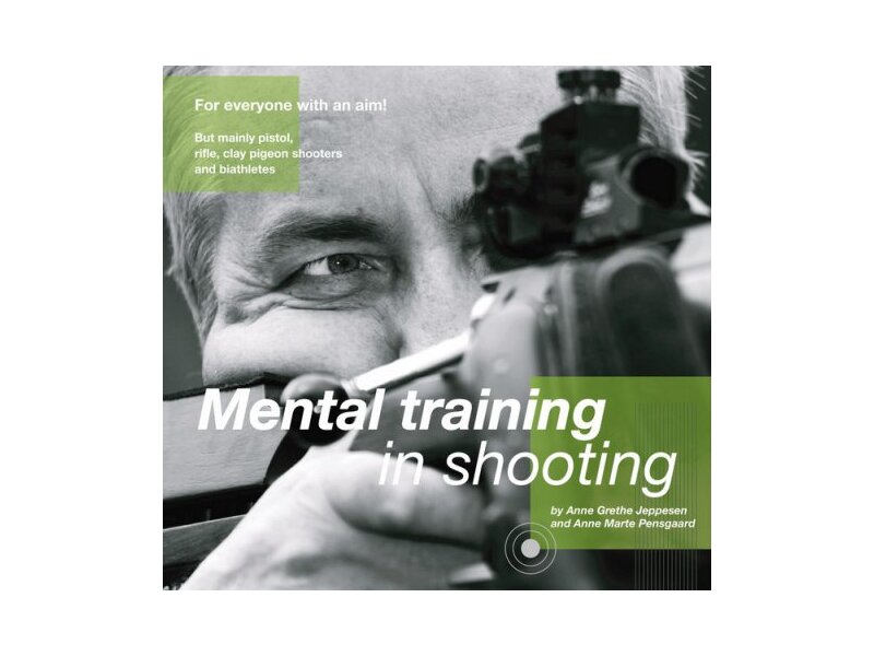 ahg Buch MENTAL TRAINING IN SHOOTING